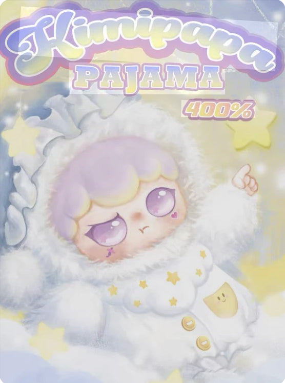 ***KIMIPAPA 400% PAJAMA PARTY BLIND BOX